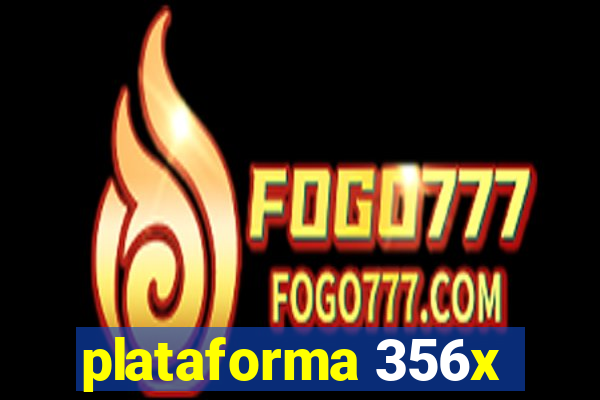 plataforma 356x